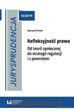 Refleksyjność prawa - Maciej Pichlak [KSIĄŻKA]