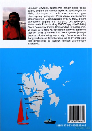 Szpiczasty ląd, czyli żaglówką po wodach Arktyki - Jarosław Czyszek [KSIĄŻKA]