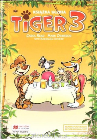 Tiger 3 podręcznik - Carol Read, Mark Ormerod, Magdalena Kondro [KSIĄŻKA]