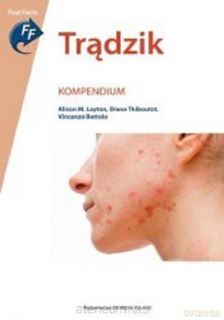 Trądzik. Kompendium - Alison Layton [KSIĄŻKA]