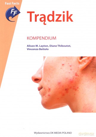 Trądzik. Kompendium - Alison Layton [KSIĄŻKA]