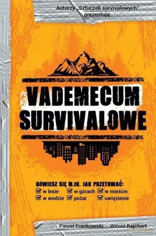 Vademecum survivalowe - Paweł Frankowski [KSIĄŻKA]