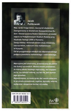 Warto być ojcem - Jacek Pulikowski [KSIĄŻKA]