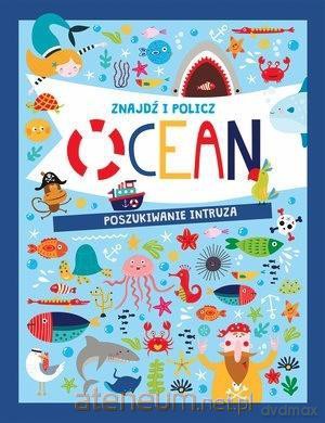 Znajdź i policz. Ocean [KSIĄŻKA]