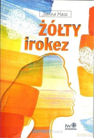 Żółty irokez [KSIĄŻKA]