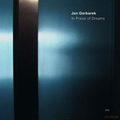 Jan Garbarek: In Praise Of Dreams [Winyl]