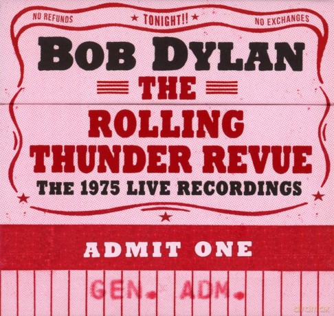 Bob Dylan: The Rolling Thunder Revue: The 1975 Live Recordings [14CD]