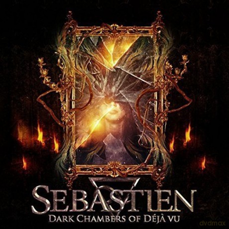 Sebastien: Dark Chambers Of Deja-Vu [CD]