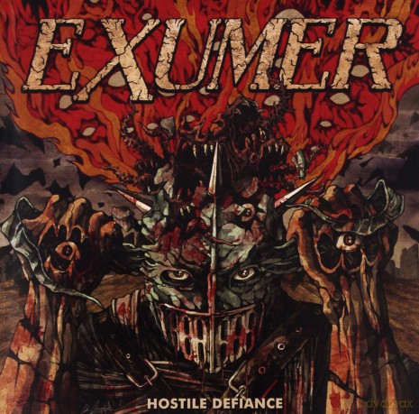 Exumer: Hostile Defiance [CD]