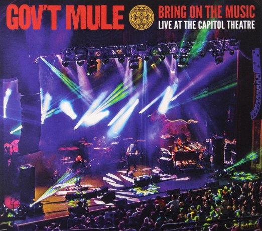 Gov't Mule: Bring On The Music - Live at The Capitol Theatre [2CD]