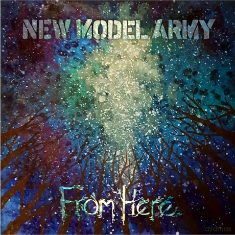 New Model Army: From Here [CD]