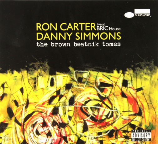 Ron Carter: Brown Beatnik Tomes - Live At Bric House [CD]