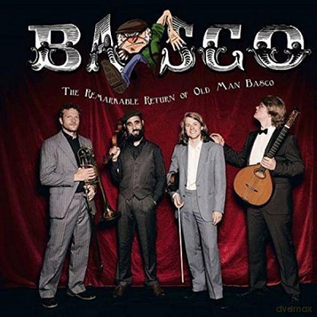 Basco: The Remarkable Return Of Old Man Basco [CD]