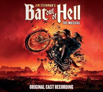 Bat Out Of Hell: The Musical: Bat Out Of Hell: The Musical O.C.R. [2CD]