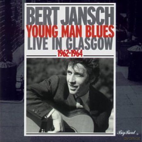 Bert Jansch: Young Mans Blues - Live In Glasgow [CD]