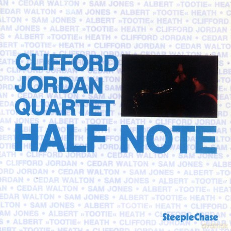 Clifford Jordan Quartet: Half Note [CD]