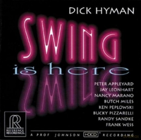 Dick Hyman: Swing Is Here [CD]