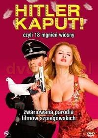 Hitler Kaput! - Czyli 18 Mgnień Wiosny [DVD]