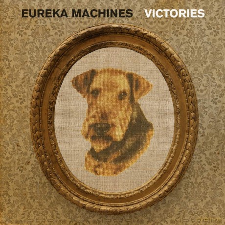 Eureka Machines: Victories [CD]