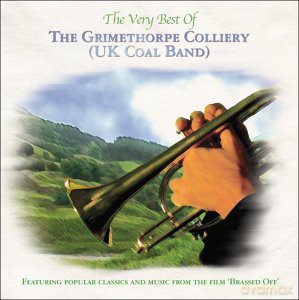 Grimethorpe Colliery Band: The Very Best Of [CD]