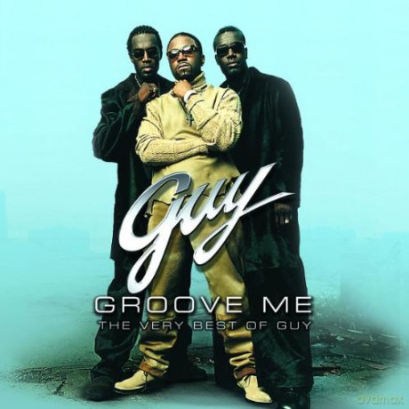 Guy: Groove Me: Very Best Of Guy [CD]