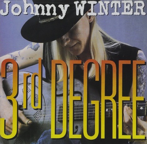 Johnny Winter: Third Degree [CD]