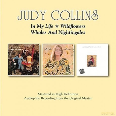 Judy Collins: In My Life / Wildflowers / Whales And Nightingales [2CD]