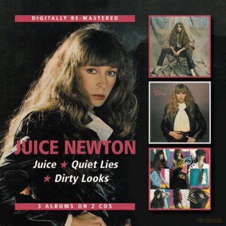 Juice Newton: Juice / Quiet Lies / Dirty [2CD]