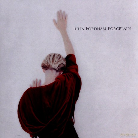 Julia Fordham: Porcelain (Deluxe) [2CD]