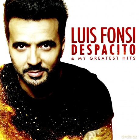 Luis Fonsi: Despacito & My Greatest Hits [CD]