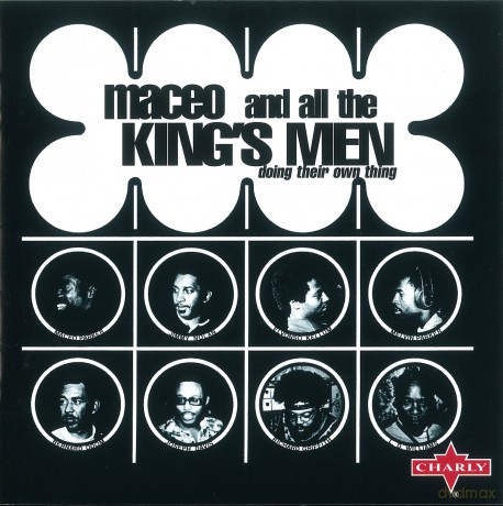 Maceo And All The King'S Men: Doing Their Own Thing [CD]