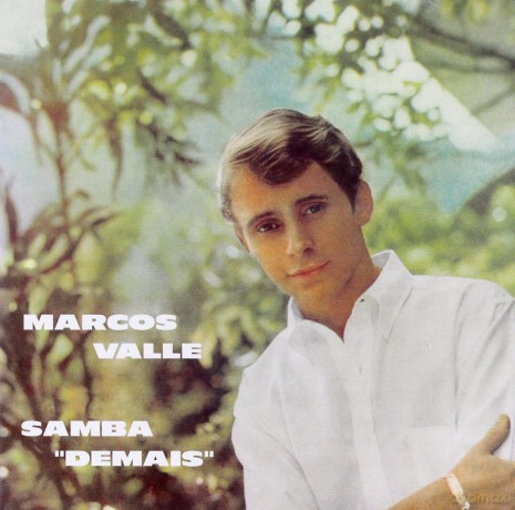 Marcos Valle: Samba 'Demais' [CD]