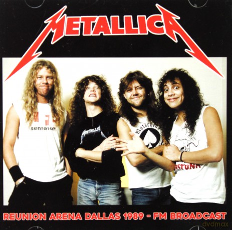 Metallica: Reunion Arena Dallas 1989 - Fm Broadcast [2CD]