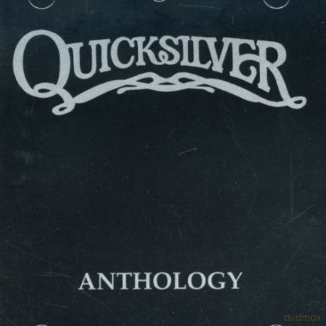 Quicksilver: Anthology [CD]