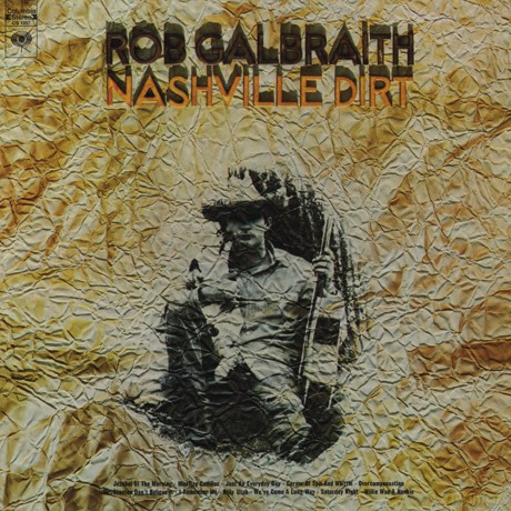 Rob Galbraith: Nashville Dirt (Limited) [CD]