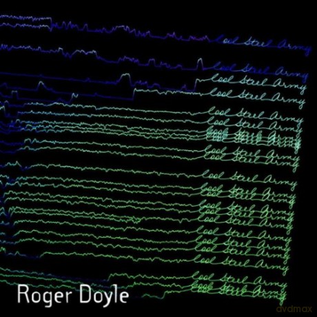 Roger Doyle: Cool Steel Army [CD]