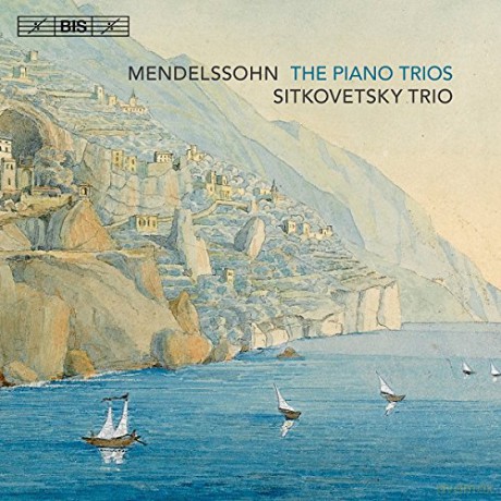 Sitkovetsky Trio: Mendelssohnthe Piano Trios [SACD]
