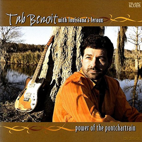 Tab Benoit: Power Of The Pontcha [CD]