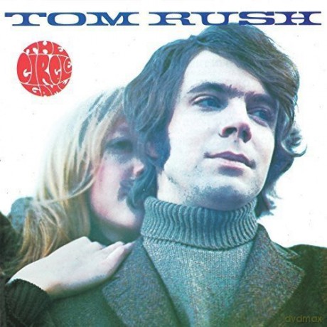 Tom Rush: The Circle Game [CD]