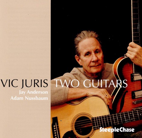 Vic Juris: Two Guitars [CD]