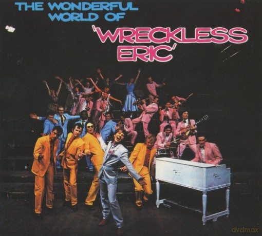 Wreckless Eric: The Wonderful World Of Wreckless Eric [CD]
