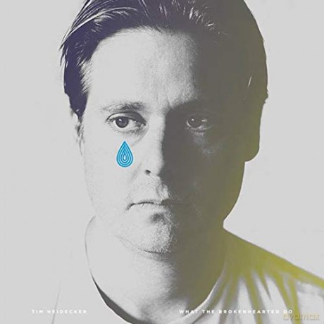 Tim Heidecker: What The Brokenhearted Do [Winyl]