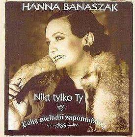 Hanna Banaszak: Nikt Tylko Ty [CD]