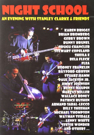 Stanley Clarke: Night School [DVD]