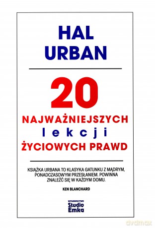 20 najważniejszych lekcji życiowych prawd - Hal Urban [KSIĄŻKA]