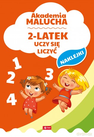 2-latek uczy się liczyć. Akademia Malucha [KSIĄŻKA]