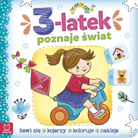 3-latek poznaje świat, bawi się, nakleja, rozwiązuje quiz [KSIĄŻKA]