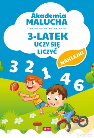 3-latek uczy się liczyć. Akademia Malucha [KSIĄŻKA]