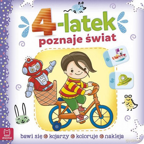 4-latek poznaje świat, bawi się, nakleja, rozwiązuje quiz [KSIĄŻKA]