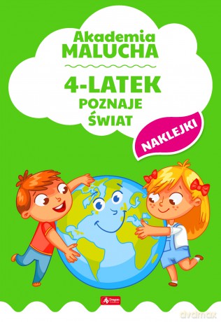 4-latek poznaje świat. Akademia Malucha [KSIĄŻKA]